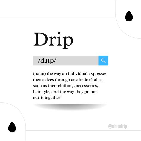 drip urban dictionary|where did drip come from.